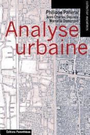 analyse urbaine philippe panerai résumé|d cf Analyse urbaine .